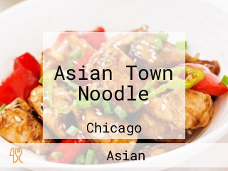 Asian Town Noodle