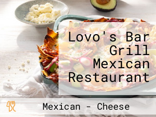 Lovo's Bar Grill Mexican Restaurant