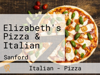 Elizabeth's Pizza & Italian