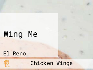 Wing Me