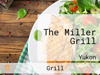 The Miller Grill