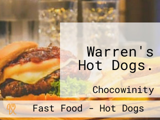 Warren's Hot Dogs.