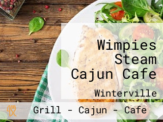 Wimpies Steam Cajun Cafe