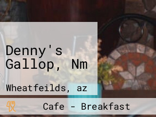 Denny's Gallop, Nm