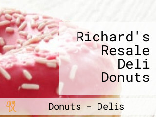 Richard's Resale Deli Donuts