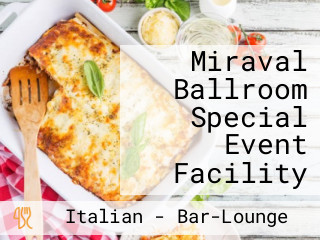 Miraval Ballroom Special Event Facility