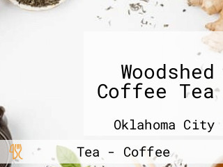 Woodshed Coffee Tea