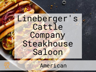 Lineberger's Cattle Company Steakhouse Saloon