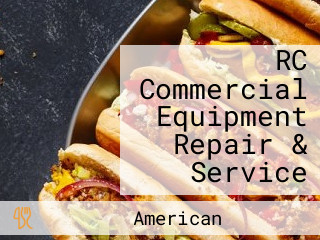 RC Commercial Equipment Repair & Service 