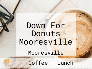 Down For Donuts Mooresville