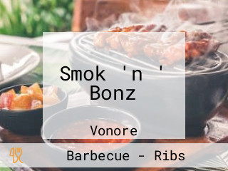 Smok 'n ' Bonz