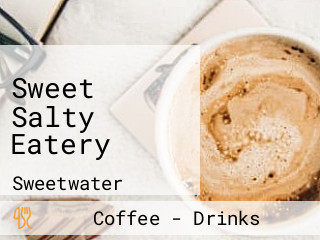 Sweet Salty Eatery