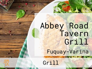 Abbey Road Tavern Grill