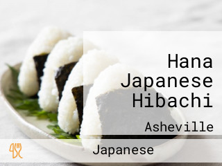 Hana Japanese Hibachi