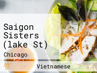 Saigon Sisters (lake St)