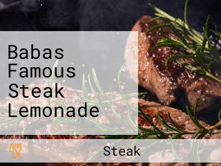 Babas Famous Steak Lemonade