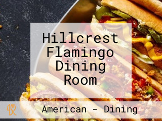 Hillcrest Flamingo Dining Room