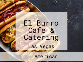 El Burro Cafe & Catering