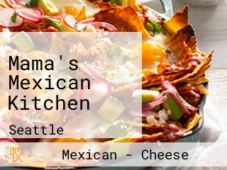 Mama's Mexican Kitchen