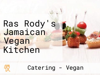 Ras Rody's Jamaican Vegan Kitchen