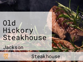 Old Hickory Steakhouse