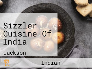 Sizzler Cuisine Of India