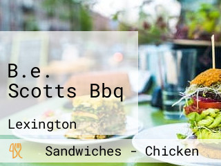 B.e. Scotts Bbq