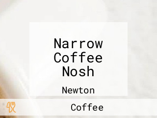 Narrow Coffee Nosh