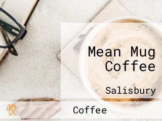 Mean Mug Coffee