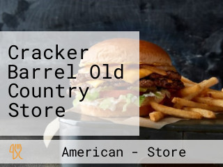 Cracker Barrel Old Country Store