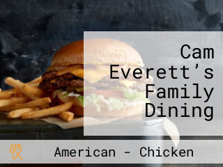 Cam Everett’s Family Dining