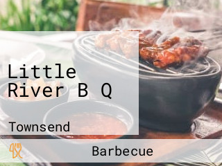 Little River B Q