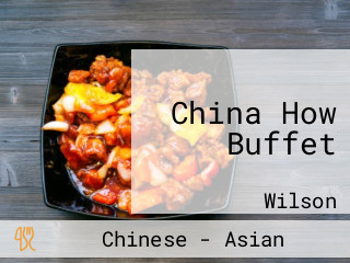 China How Buffet