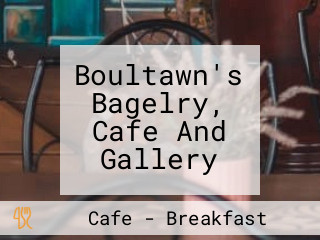 Boultawn's Bagelry, Cafe And Gallery