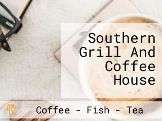 Southern Grill And Coffee House