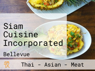 Siam Cuisine Incorporated