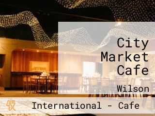 City Market Cafe