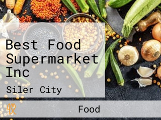 Best Food Supermarket Inc