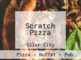 Scratch Pizza