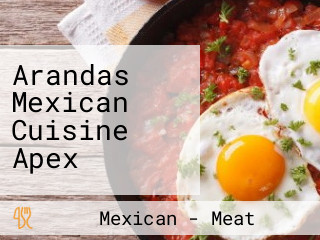 Arandas Mexican Cuisine Apex