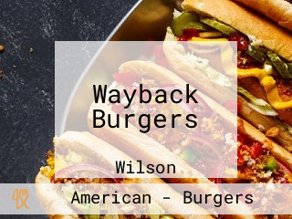 Wayback Burgers