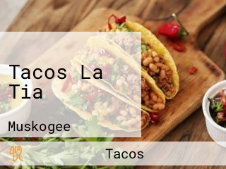 Tacos La Tia