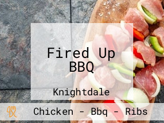 Fired Up BBQ