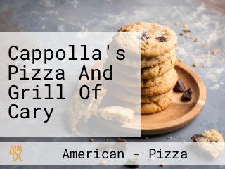 Cappolla's Pizza And Grill Of Cary