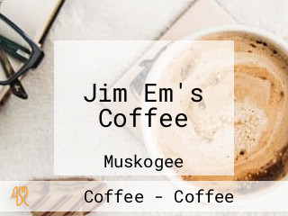 Jim Em's Coffee