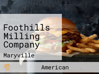 Foothills Milling Company