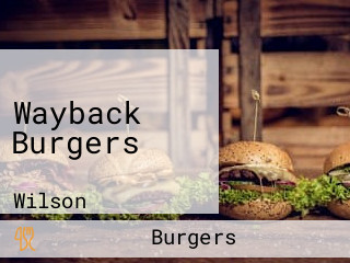 Wayback Burgers