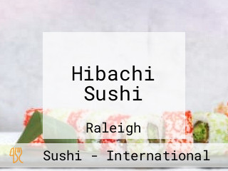 Hibachi Sushi