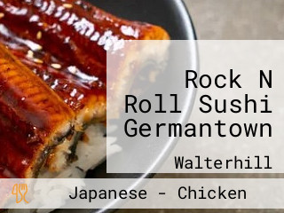 Rock N Roll Sushi Germantown