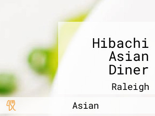 Hibachi Asian Diner